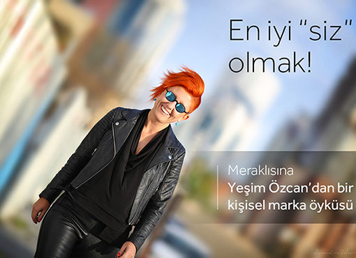 EN İYİ “SİZ” OLMAK- 2018